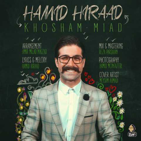 Hamid Hiraad Khosham Miad